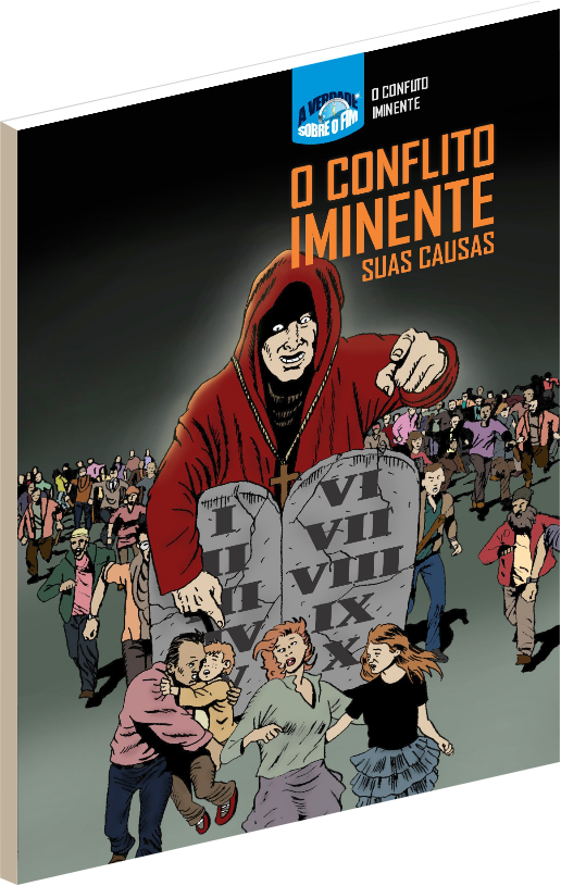 O CONFLITO EMINENTE