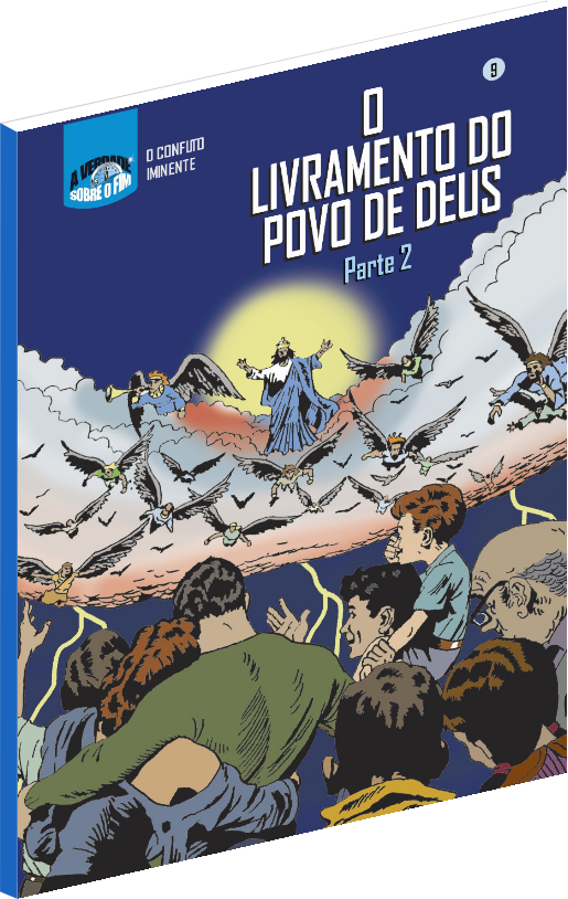 O LIVRAMENTO DO POVO DE DEUS (PARTE 2)