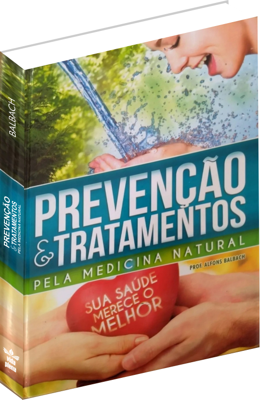 PREVENÇÃO E TRATAMENTOS PELA MEDICINA NATURAL